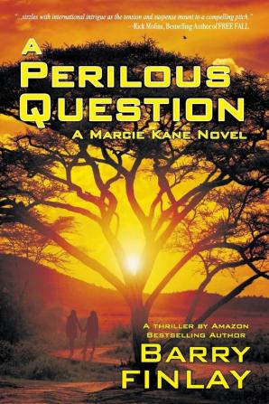 A Perilous Question: 2 (Marcie Kane)