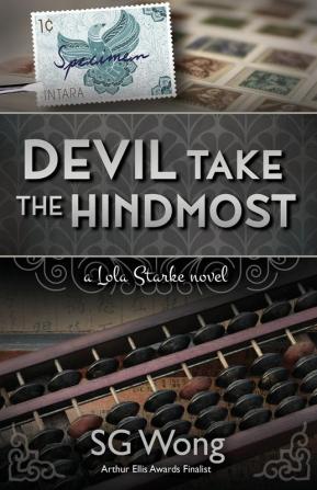 Devil Take The Hindmost: A Lola Starke Novel: 3