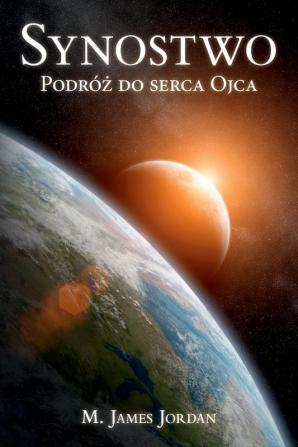 Synostwo: Podróż do serca Ojca