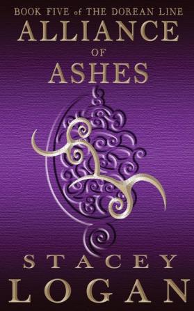 Alliance of Ashes: 5 (Dorean Line)