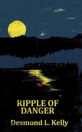 Ripple of Danger (The Lockie Series Book 1)