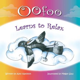 Oofoo Learns to Relax: 3 (Indigo Tales)