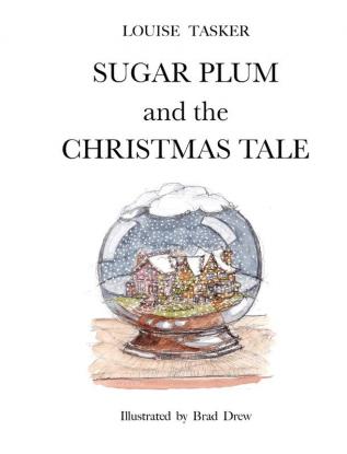 SUGAR PLUM and the CHRISTMAS TALE