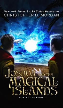 Joshua and the Magical Islands: 2 (Portallas)