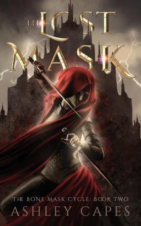 The Lost Mask: (An Epic Fantasy Novel): 2 (The Bone Mask Cycle)