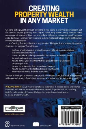 Creating Property Wealth in Any Market: How to Build a High Performance Property Portfolio