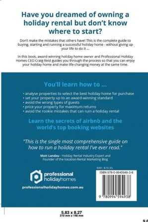 The Professional Holiday Home: Buying Managing and Enjoying Your Home Away from Home - Profitably