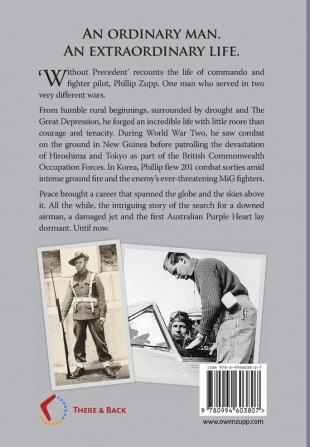 Without Precedent: Commando Fighter Pilot and the true story of Australia's first Purple Heart