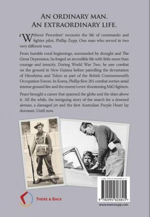 Without Precedent. 2nd Edition: Commando Fighter Pilot and the true story of Australia's first Purple Heart