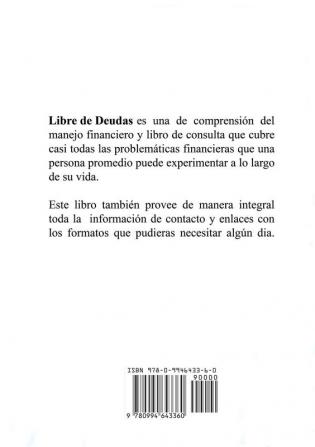 Libre de Deudas la moral de la administración del dinero: ¿Cómo vivir dentro de sus medios y ser feliz: 3 (Make Life Simpler)