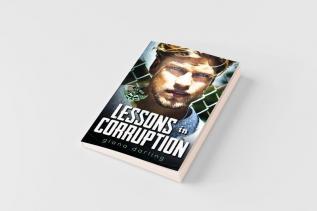 Lessons in Corruption