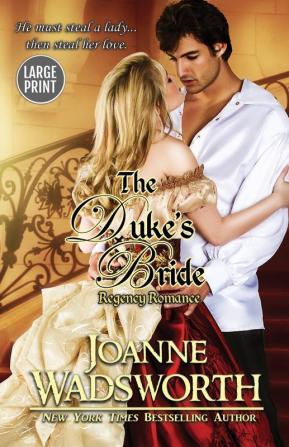 The Duke's Bride: (Large Print): 1 (Regency Brides)