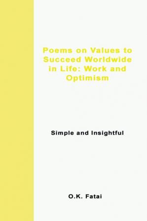 Poems on Values to Succeed Worldwide in Life