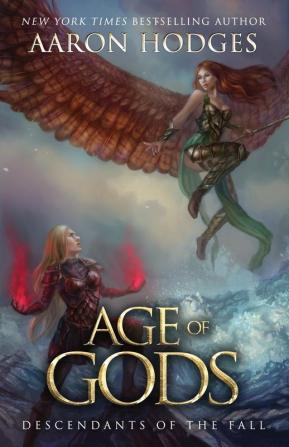 Age of Gods: 3 (Descendants of the Fall)