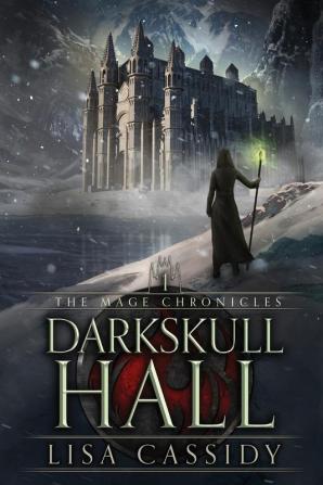 DarkSkull Hall: 1 (Mage Chronicles)