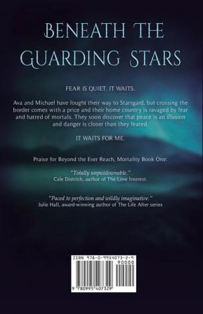 Beneath the Guarding Stars: 2 (Mortality)