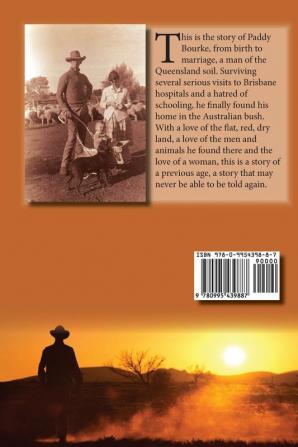 Stories from a Sheep and Cattle Man: The Paddy Bourke story - the start.