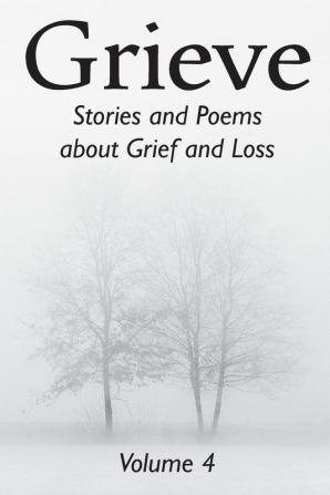 Grieve Volume 4