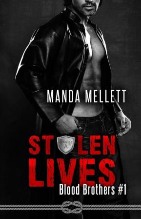 Stolen Lives: Book 1 (Blood Brothers Series)