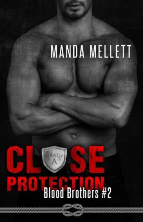 Close Protection: 2 (Blood Brothers)