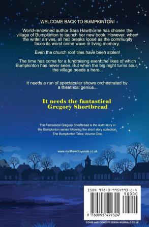 The Fantastical Gregory Shortbread: 6 (The Bumpkinton Tales)