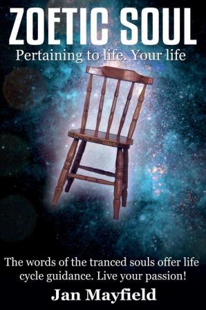 Zoetic Soul: Pertaining to Life. Your Life