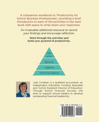 Productivity for School Business Professionals Companion Workbook: 5 (School Financial Success Guides)