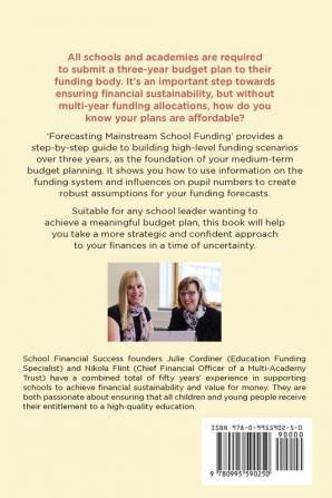 Forecasting Mainstream School Funding: 5 (School Financial Success Guides)