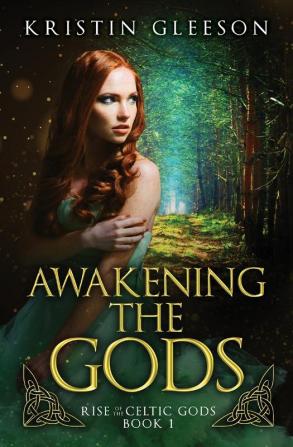 Awakening the Gods