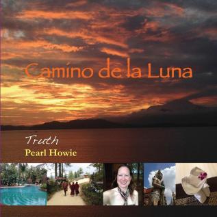 Camino de la Luna: Truth: 6