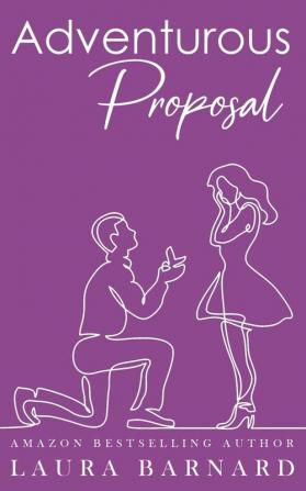 Adventurous Proposal