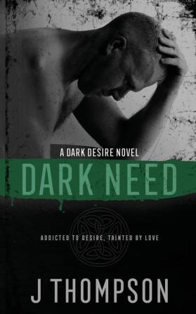 Dark Need: 2 (Dark Desire)