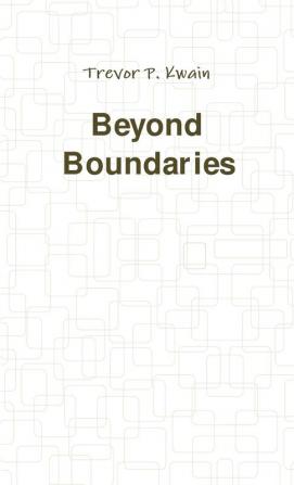 Beyond Boundaries