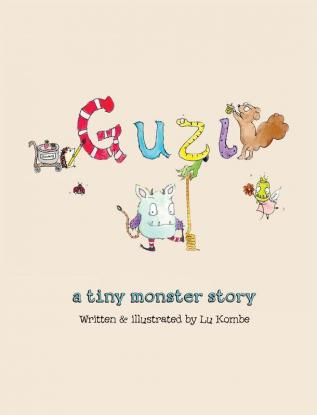 Guzi: a tiny monster story