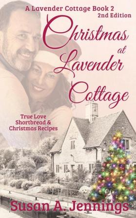 Christmas at Lavender Cottage: A Romantic Novella: 2