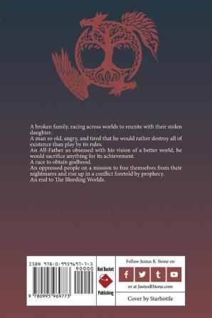 The Bleeding Worlds Book Four: Ragnarok: 4