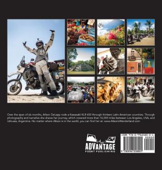 Chaos In Harmony: A Motorcycle Journey Through Latin America