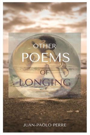 Other Poems of Longing: The Nomad Odes