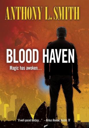 Blood Haven: Magic has awoken...