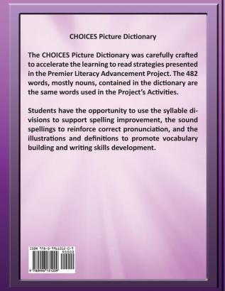 Choices Picture Dictionary For Developing Readers and Wrtiers