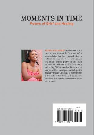 Moments in Time Poems of Grief and Healing