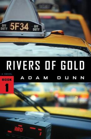 Rivers of Gold: 1 (More)