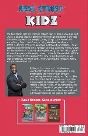 Real Street Kidz: Chasing Action (multicultural book series for preteens 7-to-12-years old)