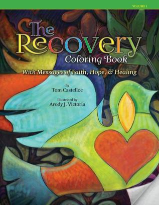 The Recovery Coloring Book: with Messages of Faith Hope & Healing