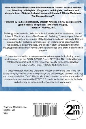 2 Minute Medicine's The Classics in Radiology: Summaries of Clinically Relevant & Recent Landmark Studies 1e (The Classics Series)