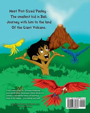 Pint-Sized Pauley and the Giant Volcano