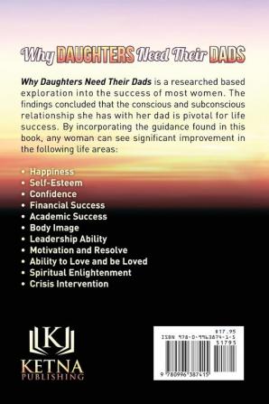 Why Daughters Need Their Dads: The Powerful Secrets That Will Help Any Woman Finally Reach Her Dreams