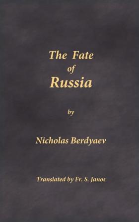 The Fate of Russia