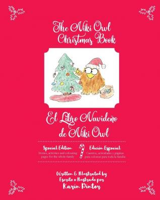 The Niki Owl Christmas Book - El Libro Navideno de Niki Owl