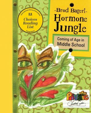 Hormone Jungle: Coming of Age in Middle School